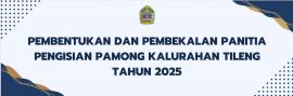 PEMBENTUKAN DAN PEMBEKALAN PANITIA PENGANGKATAN DAN PEMBERHENTIAN PAMONG KALURAHAN DAN STAF